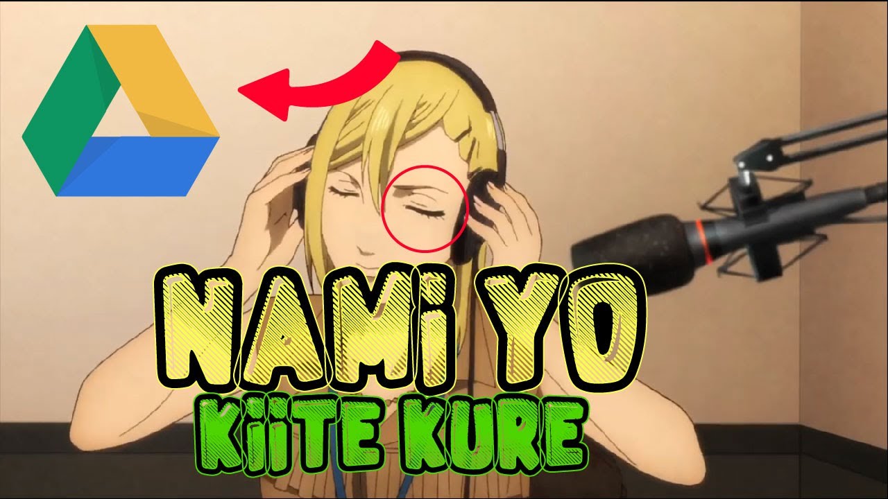 Nami yo Kiitekure anime mediafire download