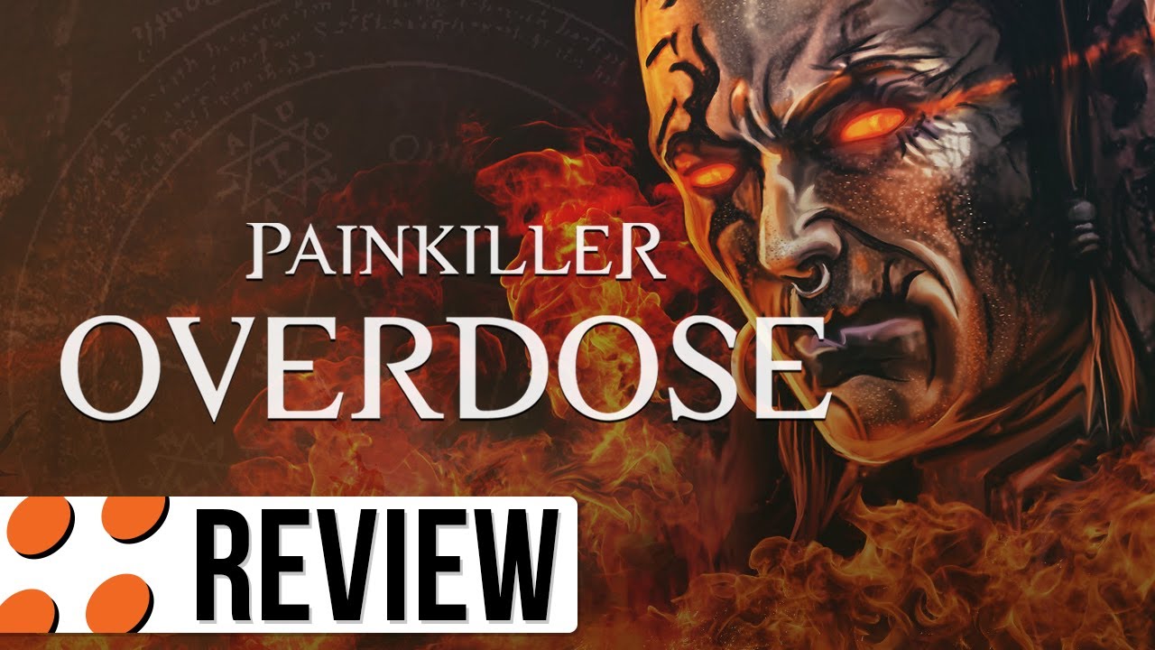 Painkiller Overdose Review