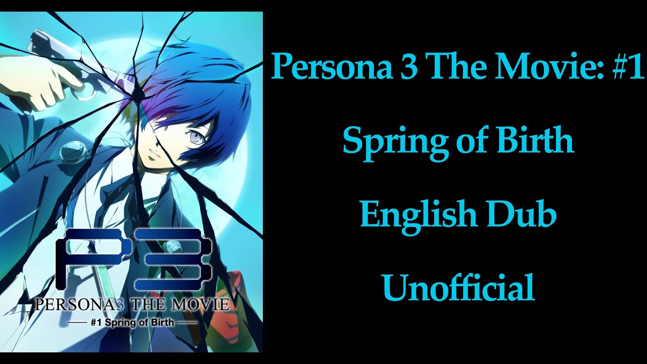 Persona 3 the Movie 1: Spring of Birth anime mediafire download