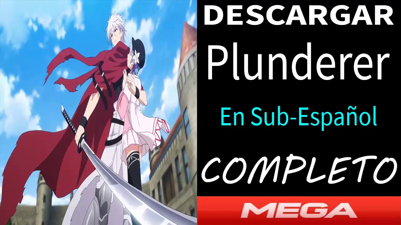 Plunderer anime mediafire download