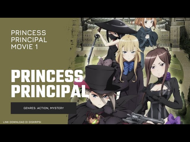 Princess Principal: Crown Handler Movie 1 anime mediafire download