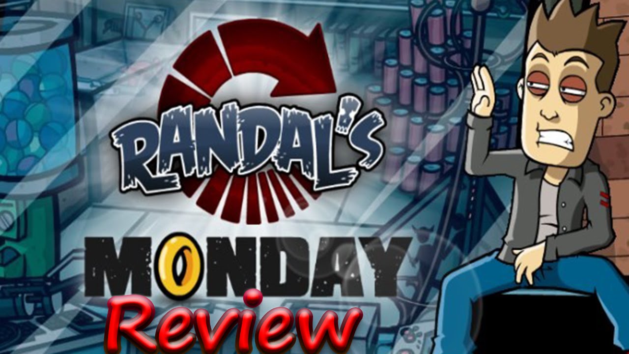 Randals Monday Review