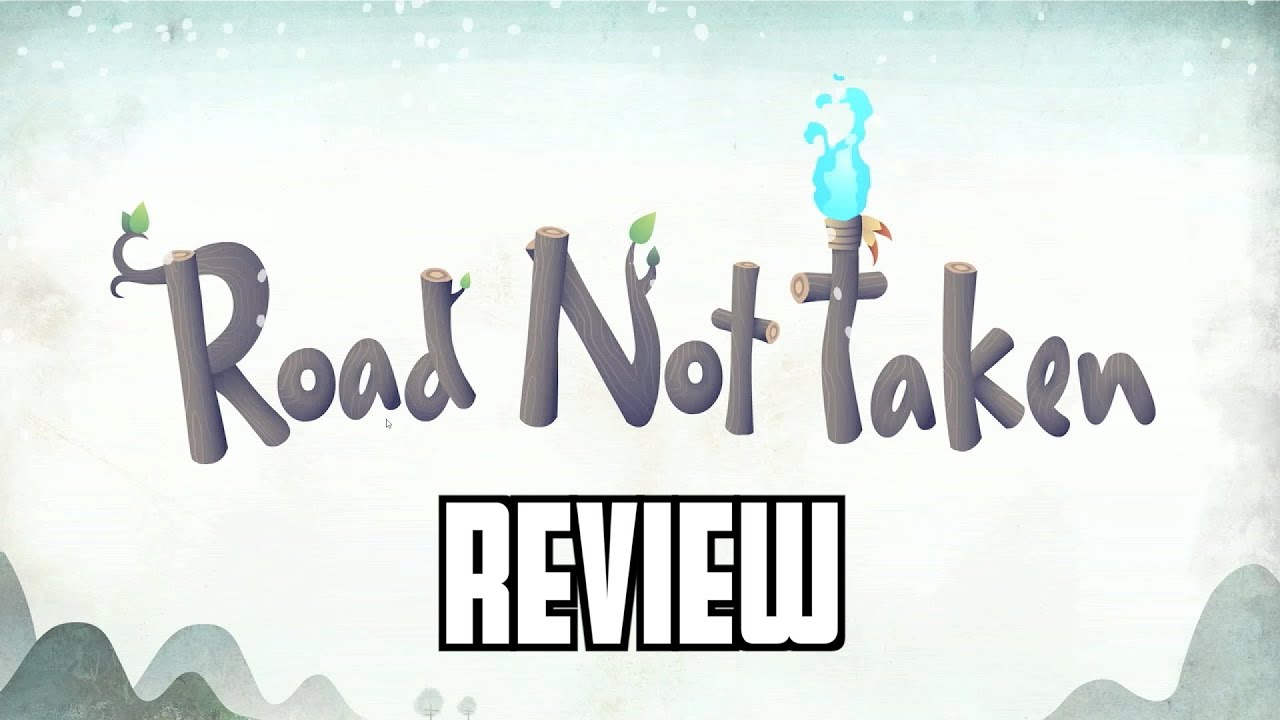 Road Not Taken Review