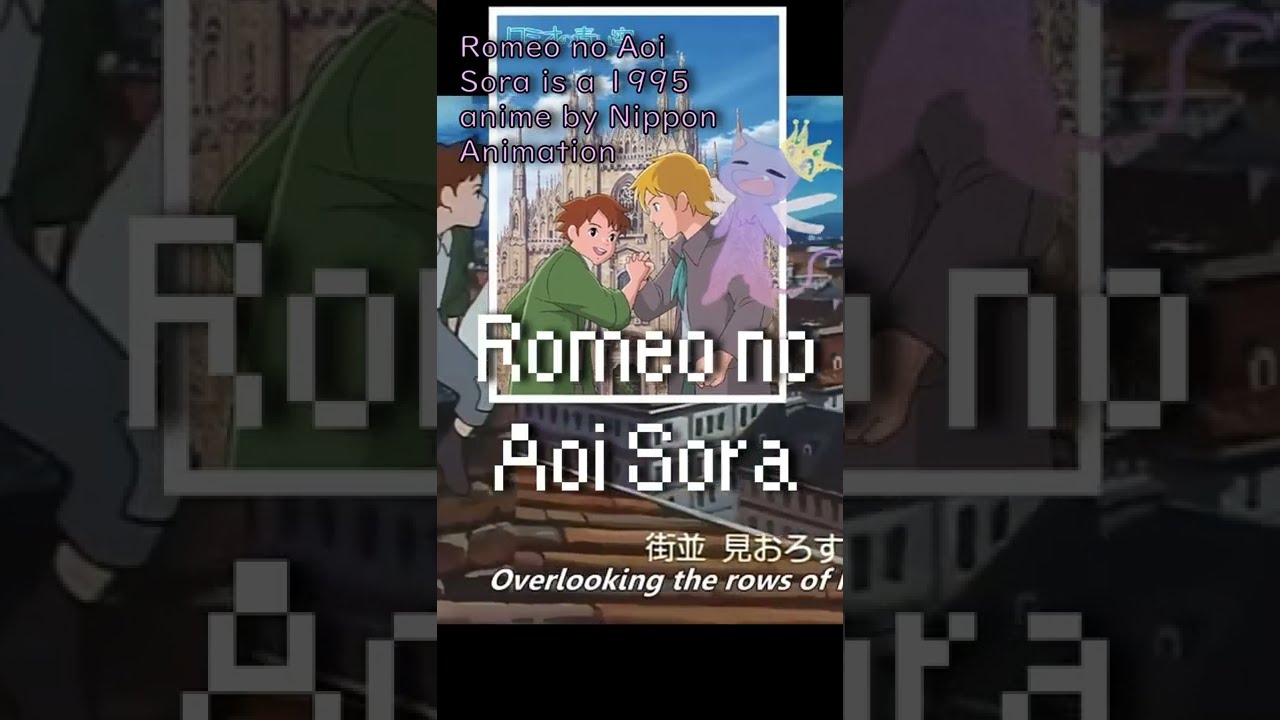 Romeo no Aoi Sora anime mediafire download