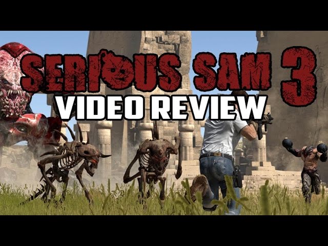 Serious Sam 3 BFE Review