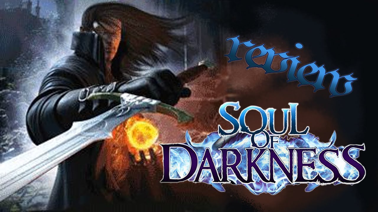 Soul of Darkness Review