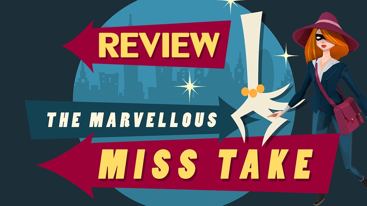 The Marvellous Miss Take Review