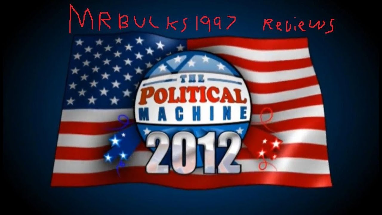 The Political Machine 2012 Review