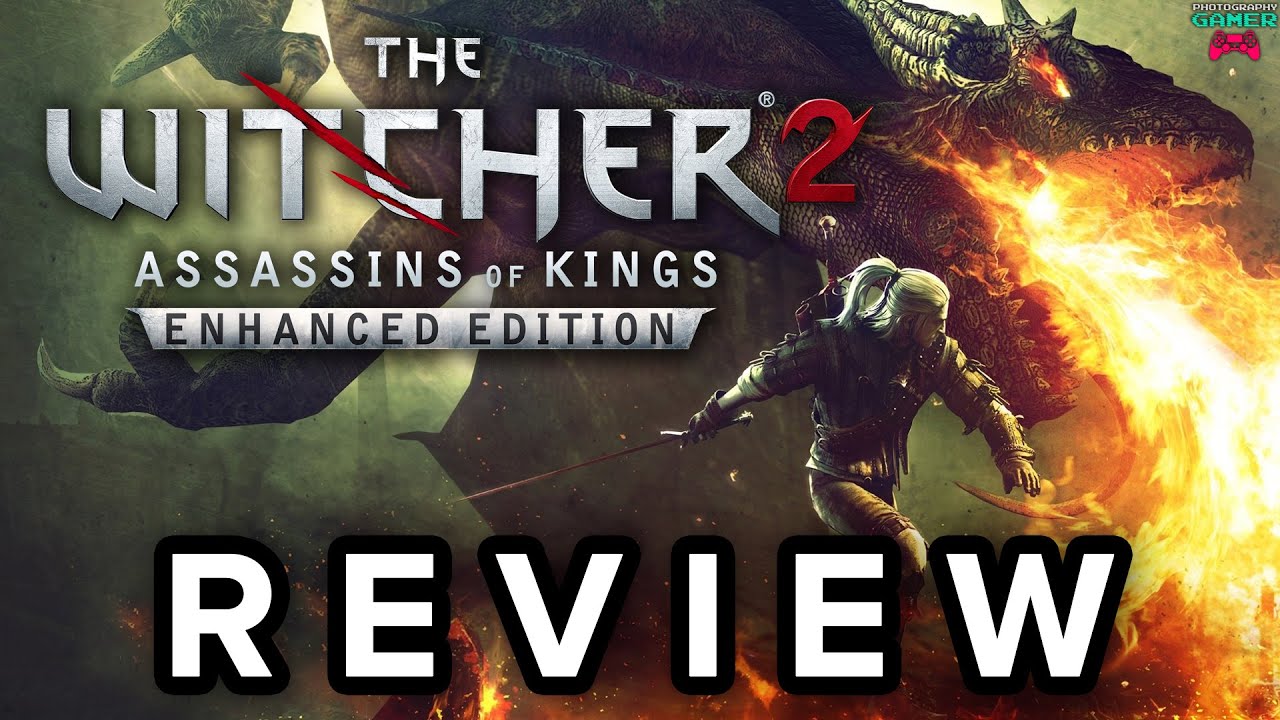 The Witcher 2 Assassins of Kings  Enhanced Edition Review