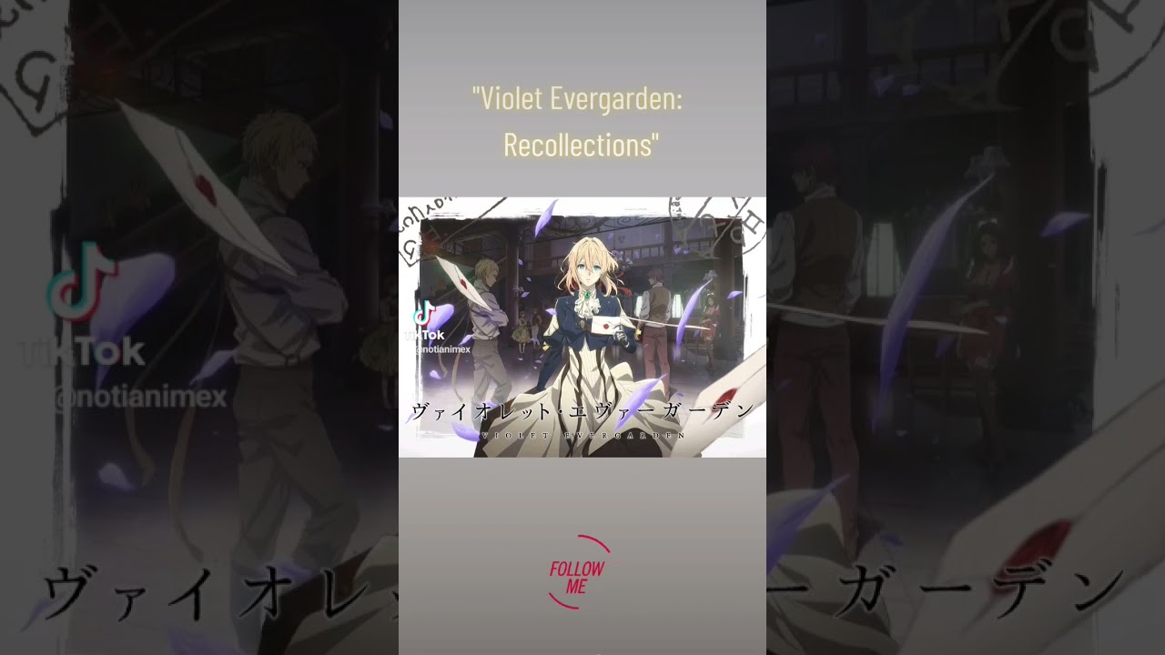 Violet Evergarden: Recollections anime mediafire download