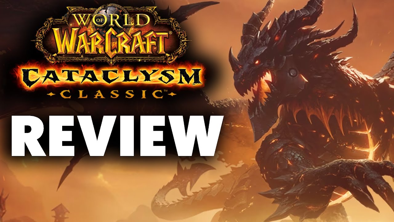 World of Warcraft Cataclysm Review