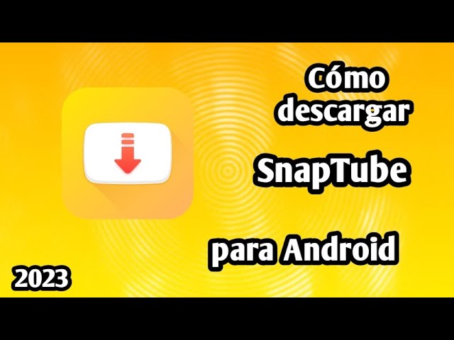 descargar snaptube amarillo