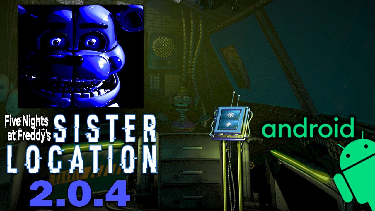 fnaf sister location apk