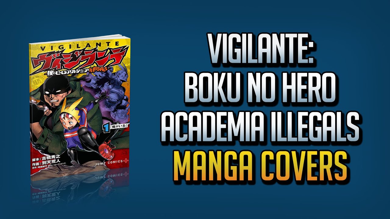 mediafire Vigilante: Boku no Hero Academia Illegals manga download