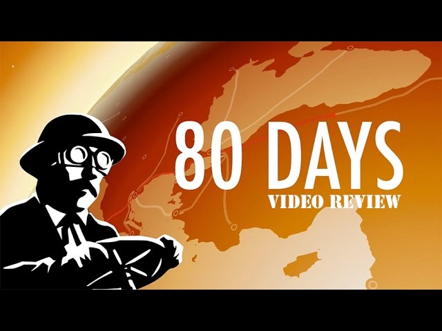 80 Days Review