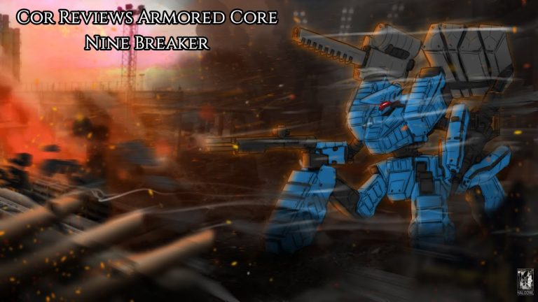 Armored Core Nine Breaker Review