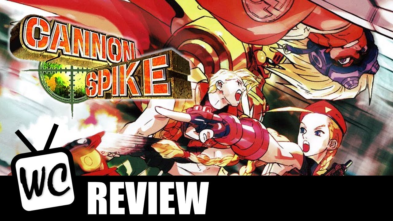 Cannon Spike Review