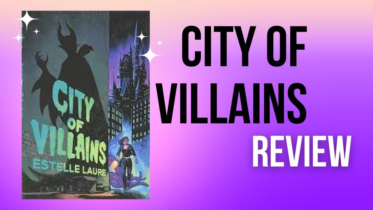 City of Villains Review