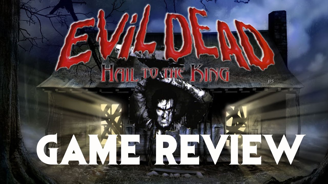 Evil Dead Hail to the King Review