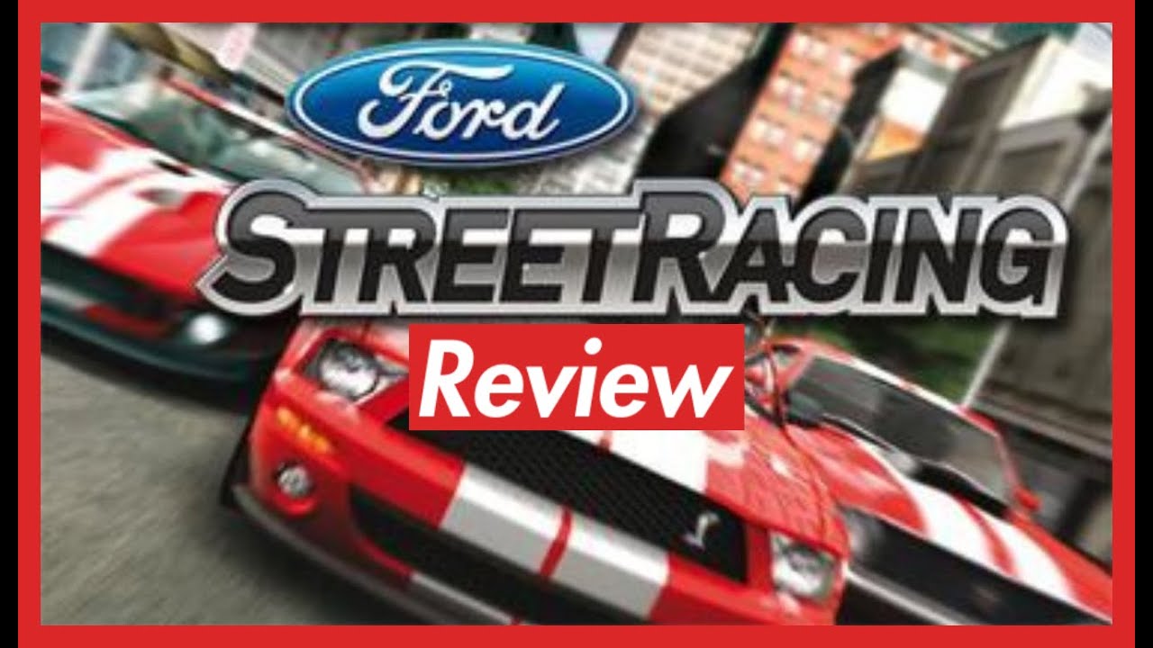 Ford Bold Moves Street Racing Review