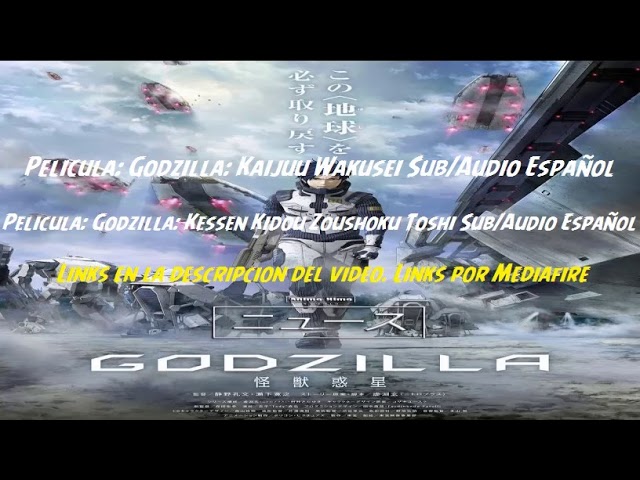 Godzilla 2: Kessen Kidou Zoushoku Toshi anime mediafire download