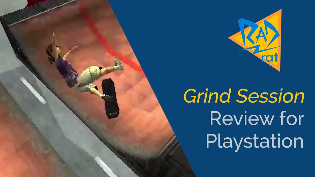 Grind Session Review