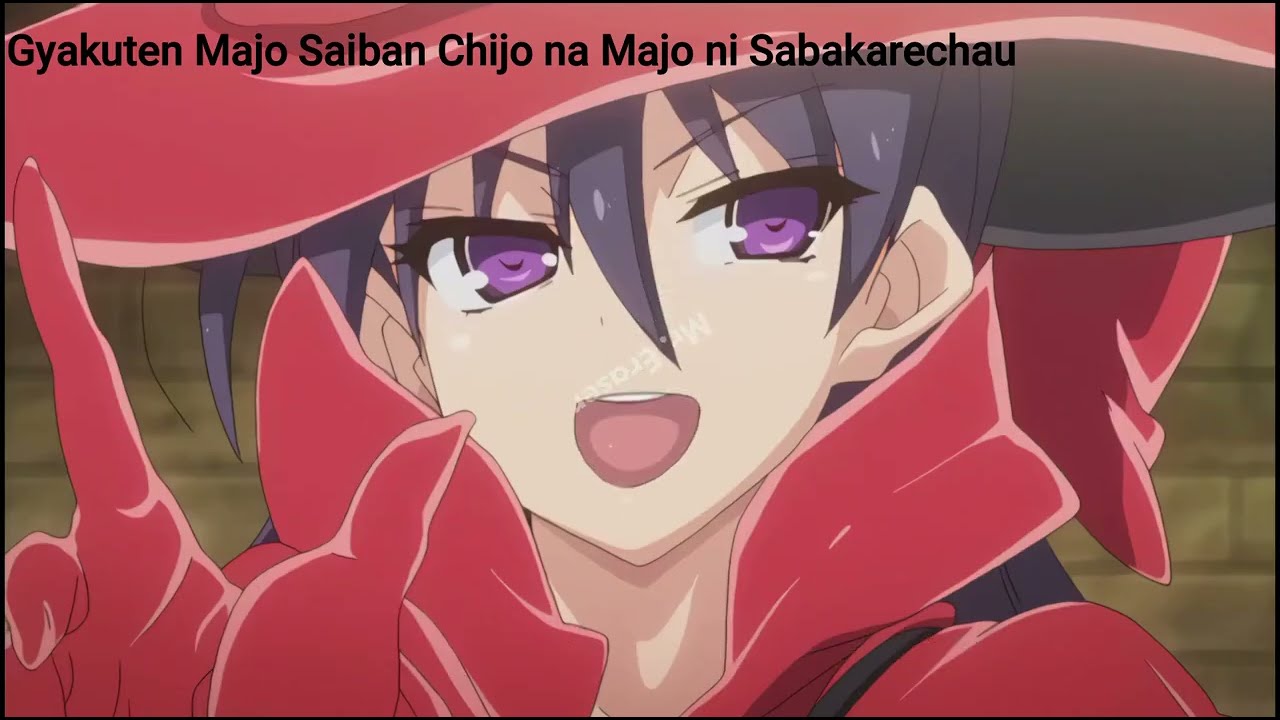 Gyakuten Majo Saiban: Chijo na Majo ni Sabakarechau The Animation anime mediafire download