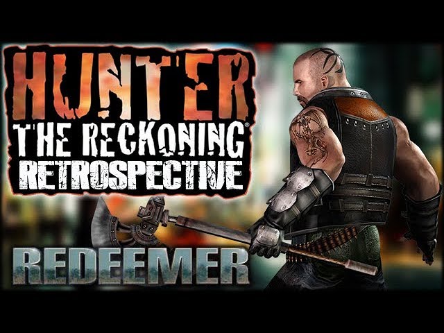 Hunter The Reckoning Redeemer Review