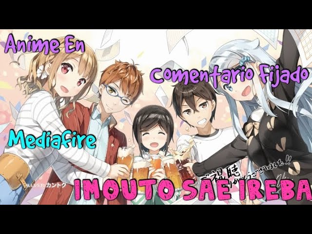 Imouto sae Ireba Ii. (ONA) anime mediafire download