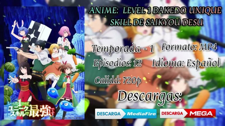 Level 1 dakedo Unique Skill de Saikyou desu anime mediafire download