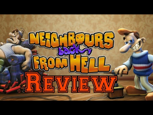 Neighbors From Hell Review