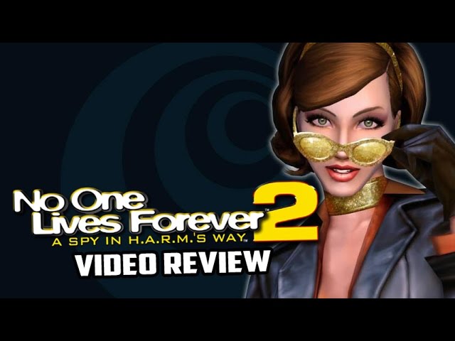 No One Lives Forever 2 A Spy In H.A.R.M.s Way Review