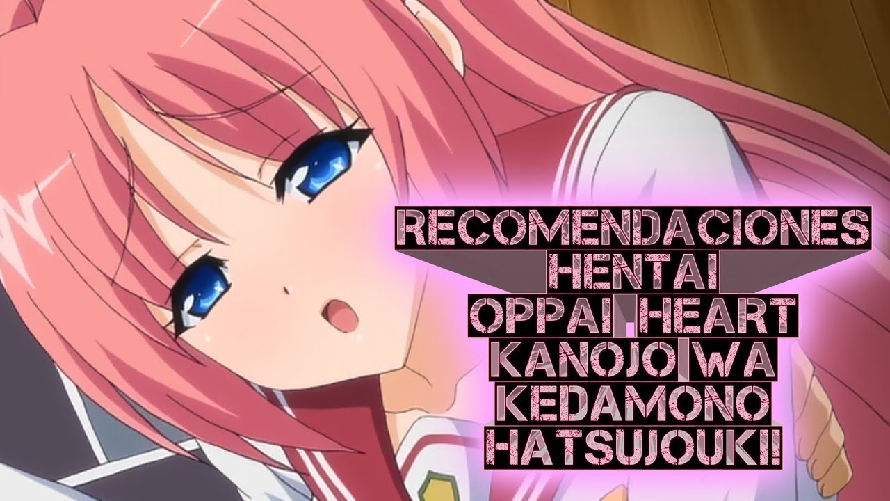 Oppai Heart: Kanojo wa Kedamono Hatsujouki!? anime mediafire download