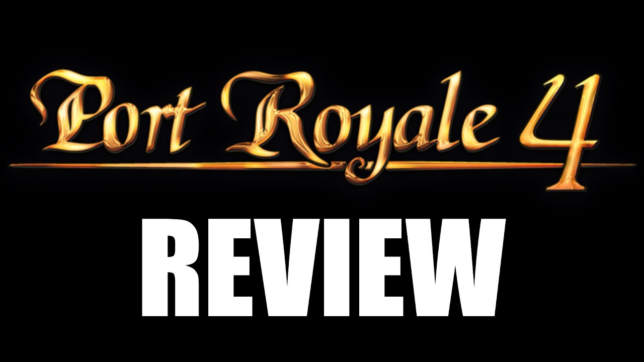 Port Royale Review