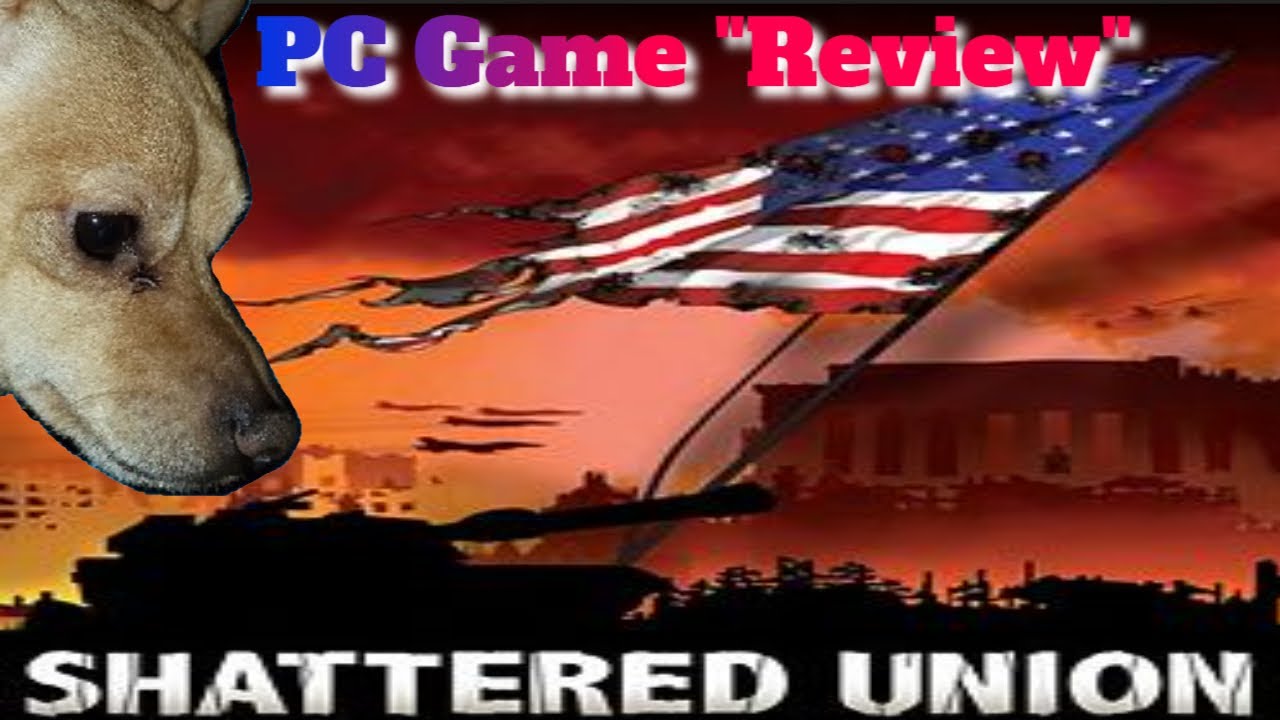 Shattered Union Review