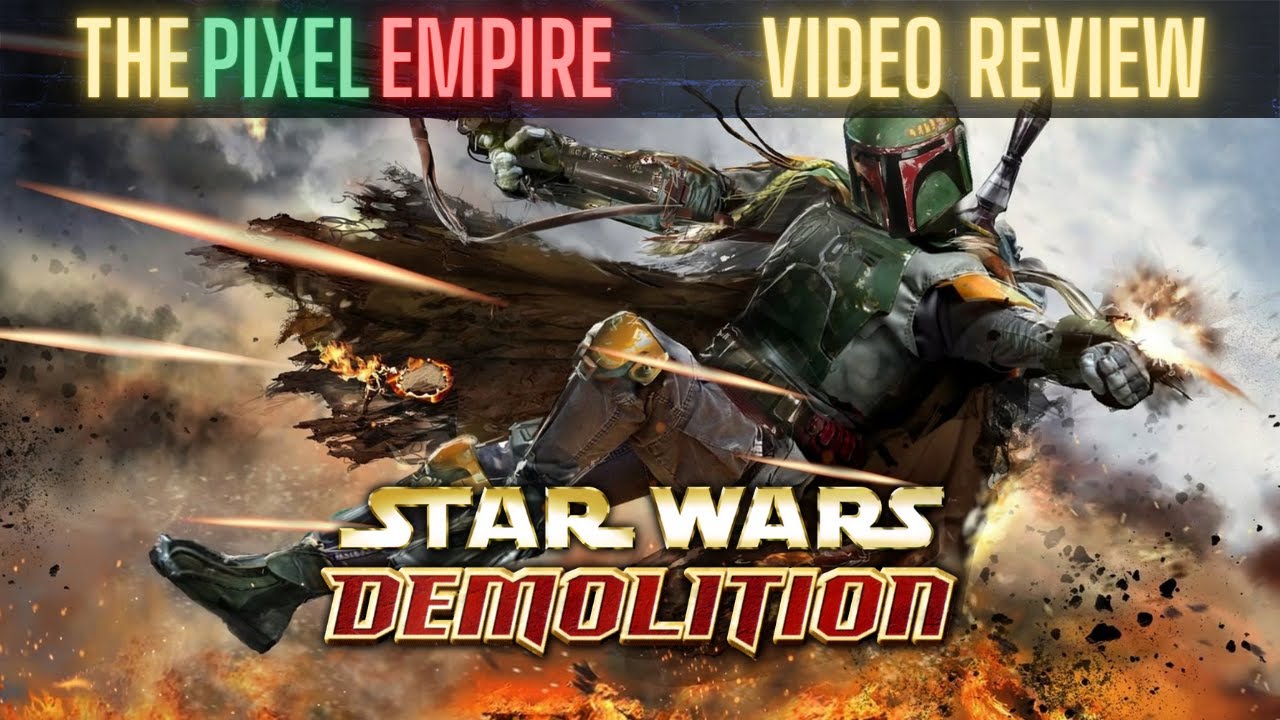 Star Wars Demolition Review