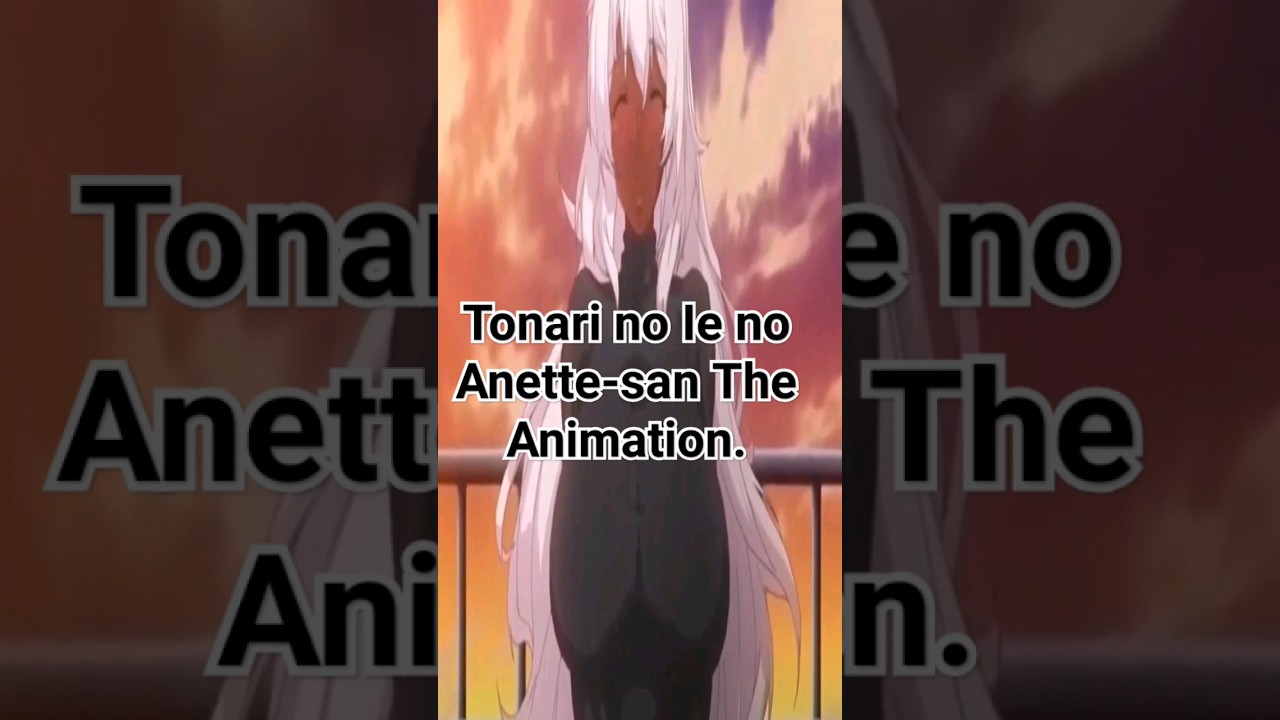 Tonari no Ie no Anette-san The Animation anime mediafire download