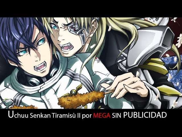 Uchuu Senkan Tiramisù II anime mediafire download