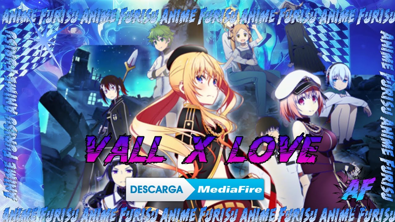 Val x Love anime mediafire download