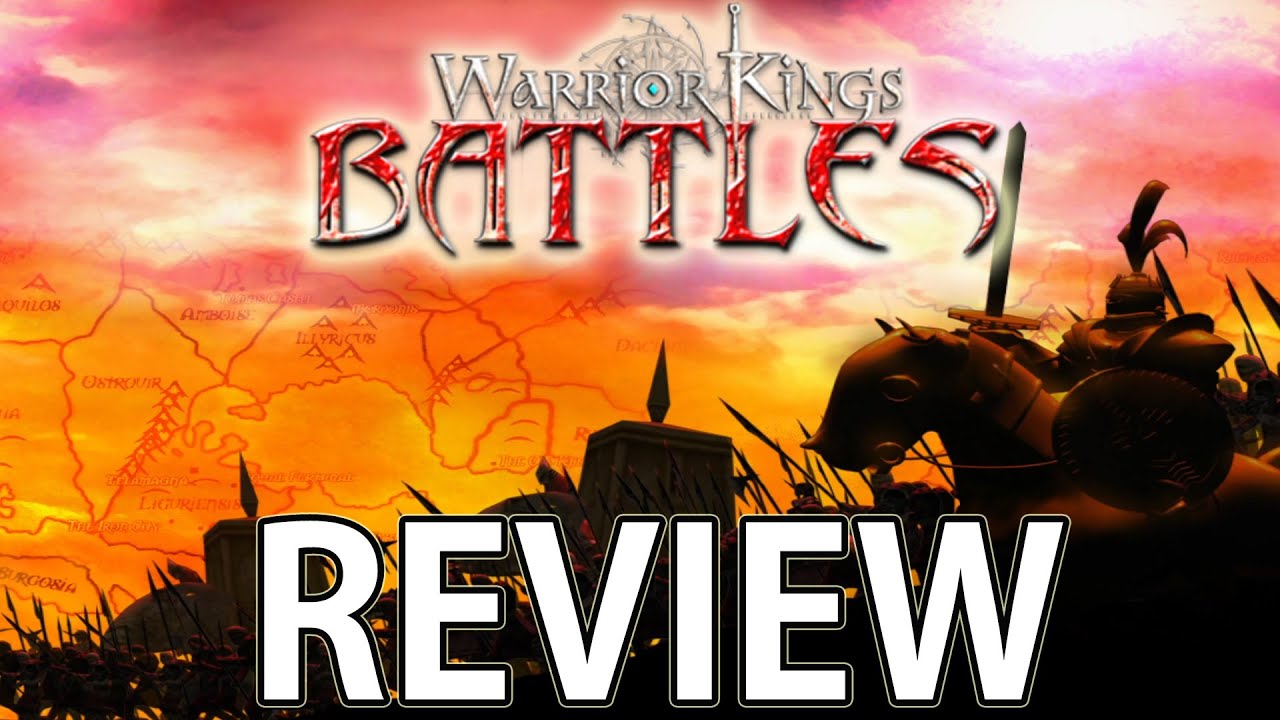 Warrior Kings Battles Review