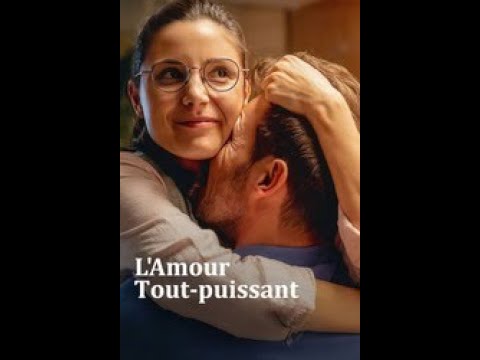 Télécharger le film L Amour Tout Puissant 2023 depuis Mediafire