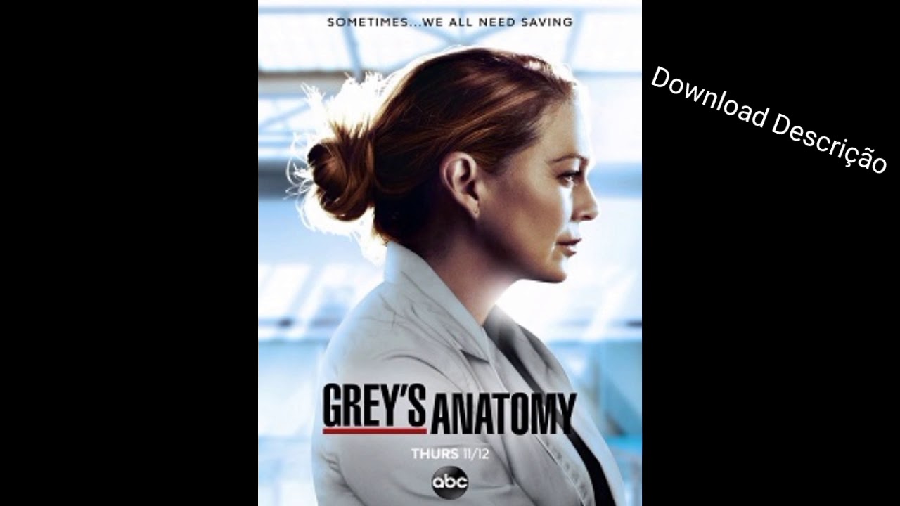 Baixar a serie Grey Anatomy pelo Mediafire Baixar a série Grey Anatomy pelo Mediafire