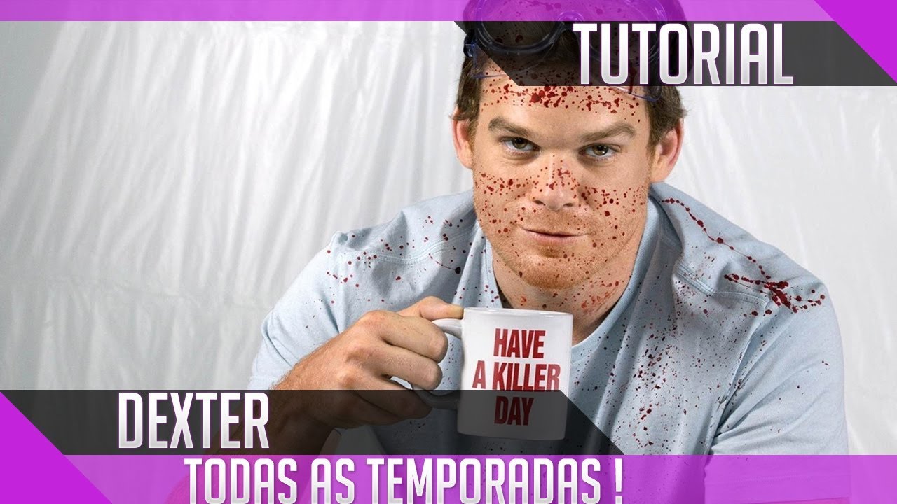 Baixar a serie Quantas Temporadas Tem Dexter pelo Mediafire Baixar a série Quantas Temporadas Tem Dexter pelo Mediafire