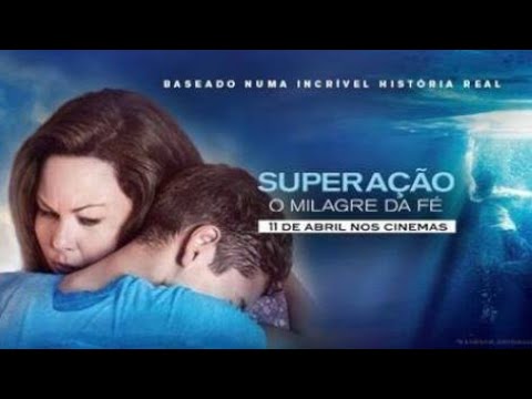 Baixar o filme Superação O Milagre Da Fé Assistir Online pelo Mediafire