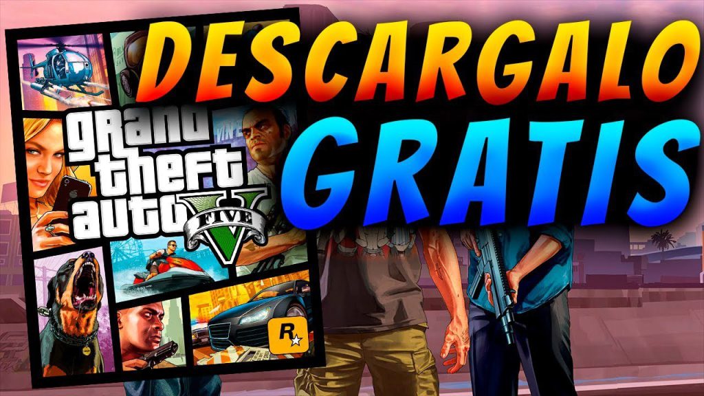 Cómo se descarga GTA para PC