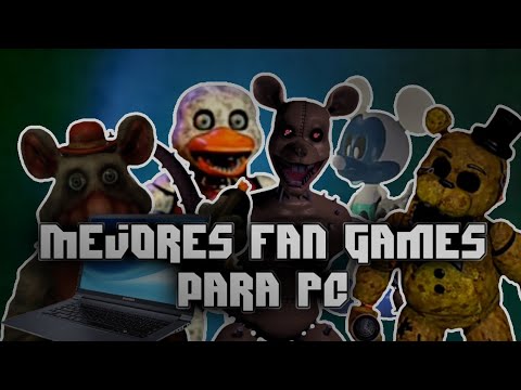 Cuál es el mejor FNaF para PC