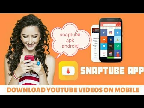 Download Snaptube app for free on Mediafire