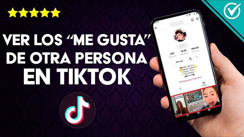 Cómo ver los me gusta en TikTok de otra persona privado