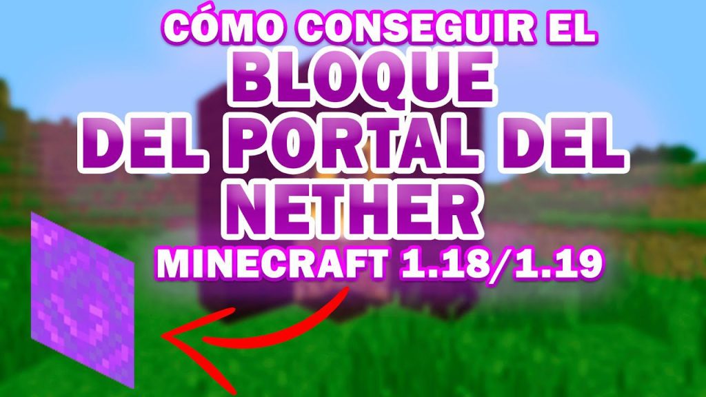 Cómo tener el bloque de portal del Nether con comandos Java