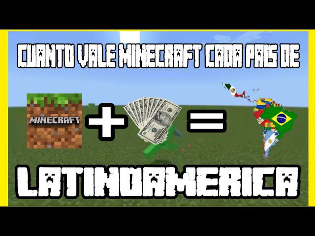 Cuánto vale el Minecraft en Chile